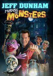 Jeff Dunham: Minding the Monsters ( 2012 )