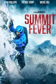 Summit Fever (2022) – Febra înălțimilor