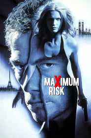 Maximum Risk (1996) – Risc maxim