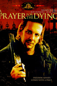 A Prayer for the Dying (1987) – Rugăciune pentru un muribund