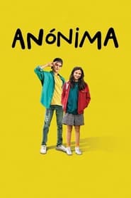 Anonymously Yours (2021) - Anonima