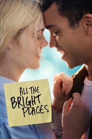 All the Bright Places (2020) - Toate acele locuri minunate