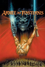 Army of Darkness – Armata intunericului (1992)