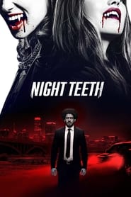 Night Teeth (2021) - Colți în noapte