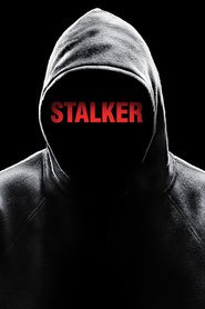 Stalker (2014) – Serial TV – Hărțuitorii