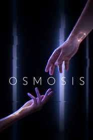 Osmosis (2019) – Serial TV