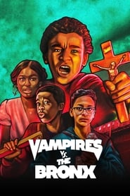 Vampires vs. the Bronx (2020) – Vampirii atacă Bronxul