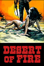 Deserto di fuoco – Deşertul de foc (1997)