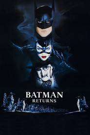 Batman Returns – Batman se întoarce (1992)