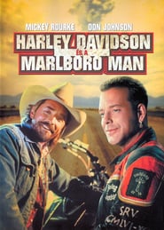 Harley Davidson and the Marlboro Man (1991) - Harley Davidson și Marlboro Man