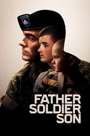 Father Soldier Son (2020) – Tată, soldat, fiu