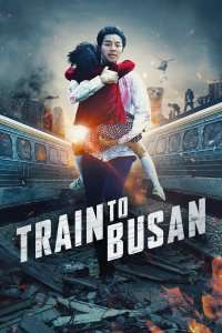 Busanhaeng – Train to Busan (2016)