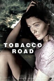 Tobacco Road (1941) - Drumul Tutunului