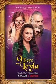 Leyla Everlasting (2020) – 9 Kere Leyla