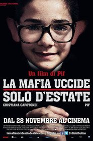 La mafia uccide solo d’estate (2013) – Mafia ucide numai vara
