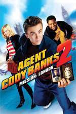 Agent Cody Banks 2: Destination London – Agentul Cody Banks 2: Destinația Londra (2004)