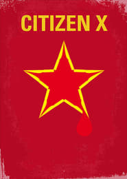 Citizen X – Cetăţeanul X (1995)