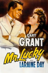 Mr. Lucky (1943) – Doamna și aventurierul
