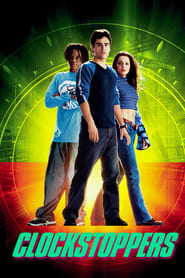 Clockstoppers (2002) – Masina timpului