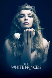 The White Princess (2017) – Serial TV – Prințesa albă