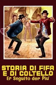 Storia di fifa e di coltello - Er seguito d'er più (1972)