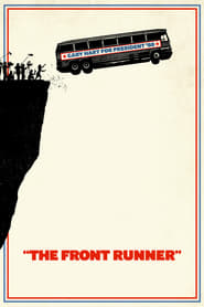 The Front Runner (2018) – Der Spitzenkandidat