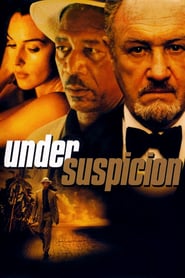 Under Suspicion – Suspect de crimă (2000)