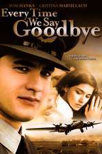 Every Time We Say Goodbye – Când ne luăm rămas-bun (1986)