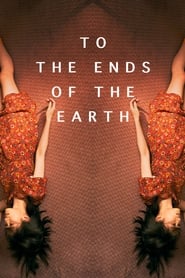 To the Ends of the Earth (2019) - Tabi no owari sekai no hajimari
