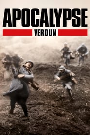 Apocalypse: Verdun (2016)