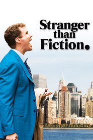 Stranger Than Fiction – Mai mult decât ficţiune (2006)