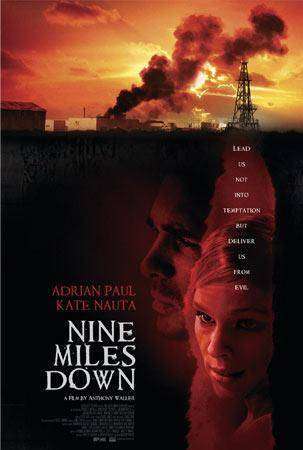 Nine Miles Down (2009) – Lupta din adâncuri