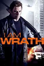 I Am Wrath (2016)