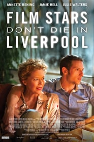 Film Stars Don’t Die in Liverpool (2017)