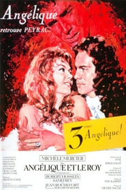 Angelique et le roy – Angelique şi regele (1965)