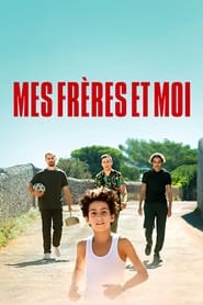 My Brothers and I (2021) – Me freres e moi