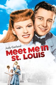 Meet Me in St. Louis – Ne vedem în St. Louis (1944)