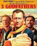 3 Godfathers – 3 Nași (1948)
