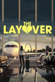 The Layover ( 2017 )
