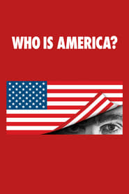 Who Is America? (2018) – Serial TV