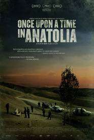 Once Upon a Time in Anatolia – A fost odată în Anatolia (2011)
