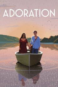 Adoration (2019) - Adorație
