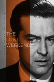 The Lost Weekend – Un weekend pierdut (1945)