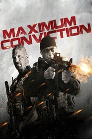 Maximum Conviction (2012) – Asaltul mercenarilor