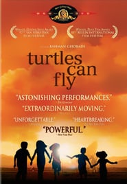 Turtles Can Fly (2004) – Les tortues volent aussi