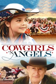 Cowgirls ‘n Angels (2012)