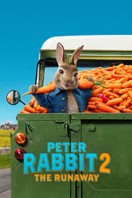 Peter Rabbit: The Runaway (2021) – Peter Iepuraşul: Fugit de acasă