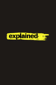 Explained (2018) – Serial TV