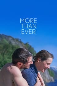 More Than Ever (2022) – Plus que jamais