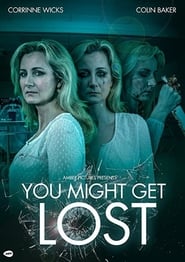 You Might Get Lost (2021)